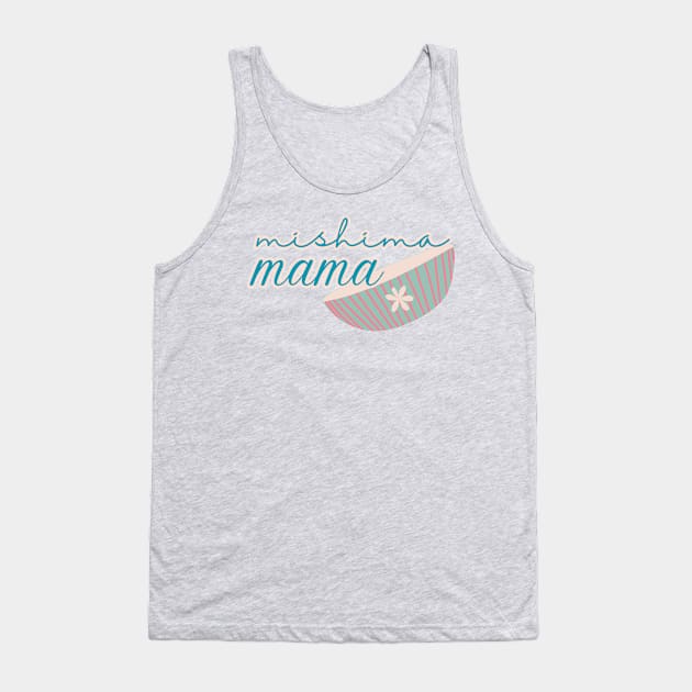 Mishima Mama Tank Top by Prism Chalk House